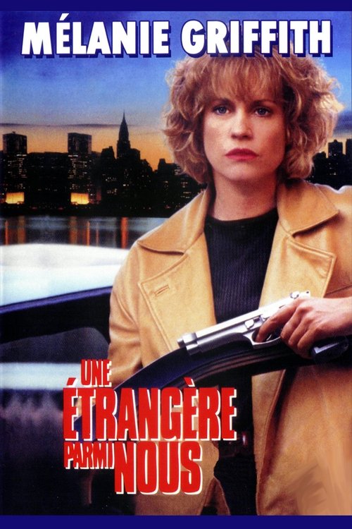 Poster image du film Une étrangère parmi nous Une étrangère parmi nous