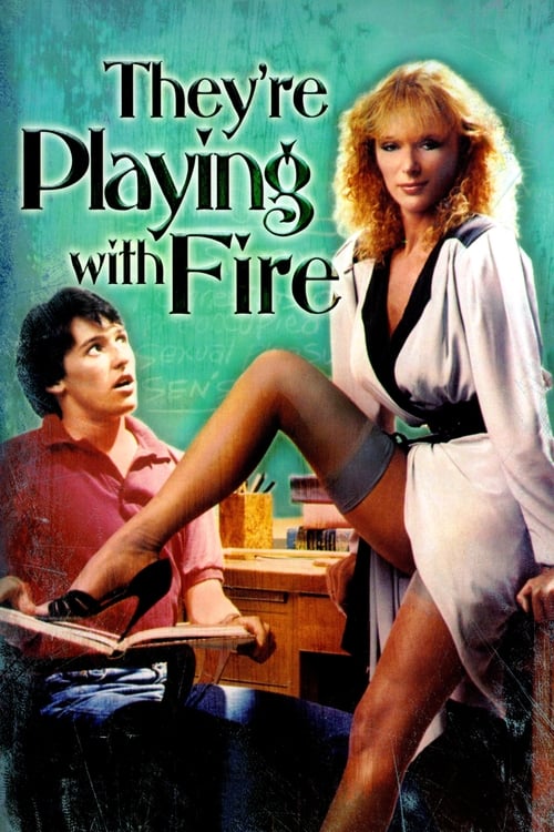 Poster They're Playing with Fire 1984