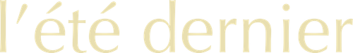 L'Été dernier