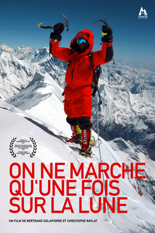On ne marche qu'une fois sur la lune