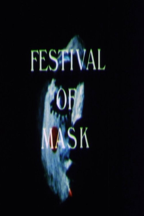 Festival of Mask movie poster player