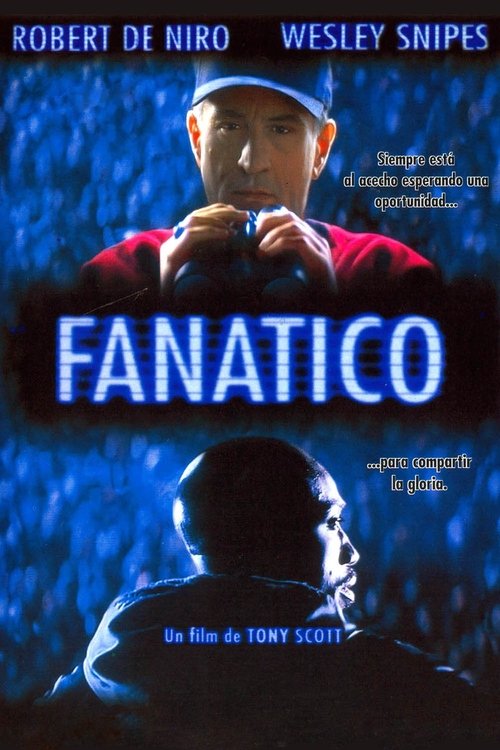 Ver el Fanático 1996 Película Completa Latino