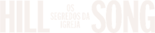 Os Segredos da Igreja Hillsong