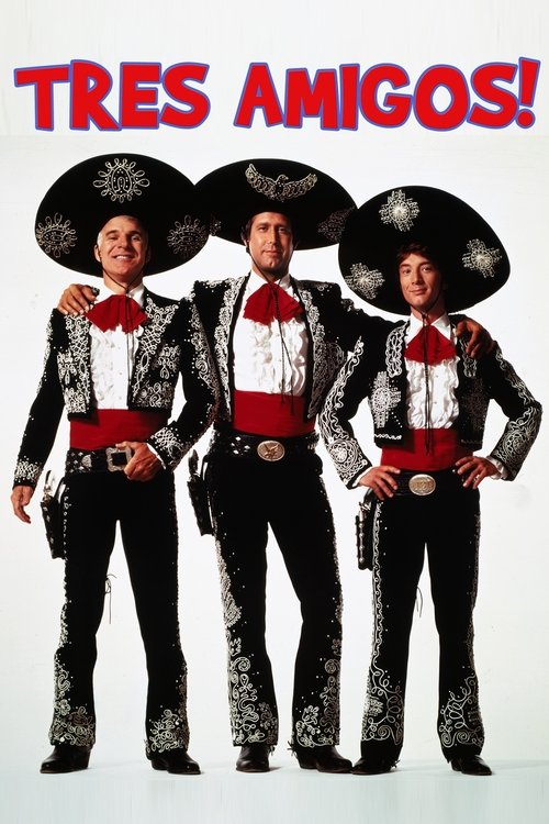 ¡Three Amigos! poster