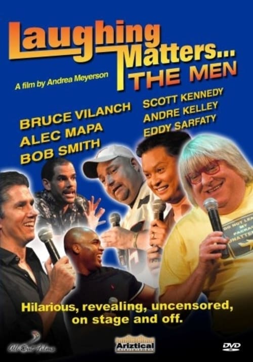 Laughing Matters... The Men 2008