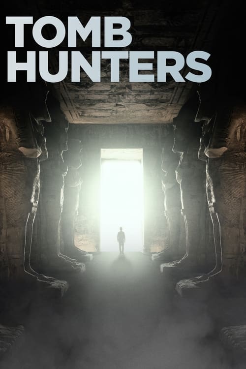 Poster Tomb Hunters