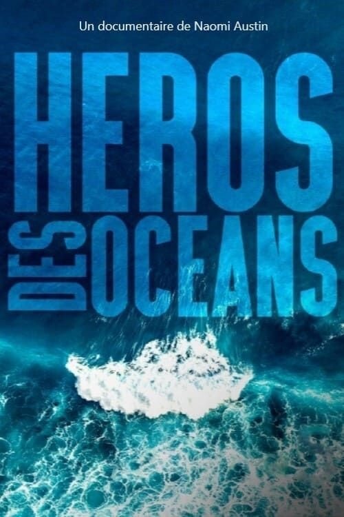 Perpetual Planet: Heroes of the Oceans poster