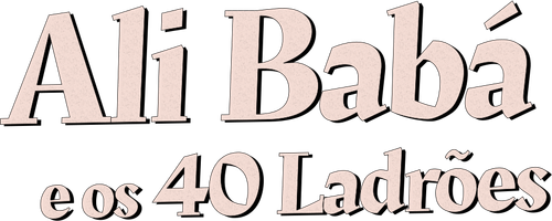 Ali Babá e os Quarenta Ladrões