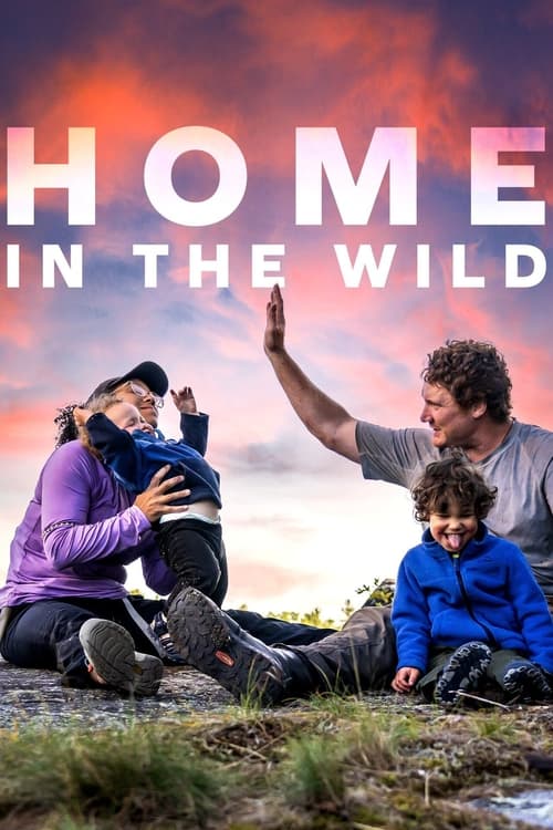 Where to stream Home in the Wild Season 1