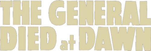 The General Died at Dawn