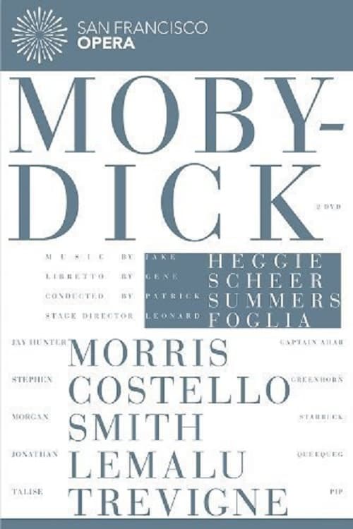 Heggie: Moby Dick (2013)