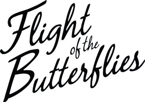 Flight of the Butterflies