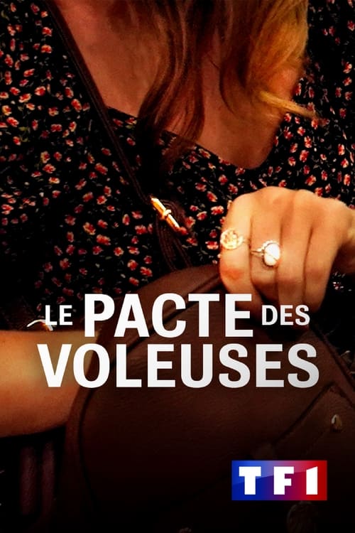 Le pacte des voleuses (2022)