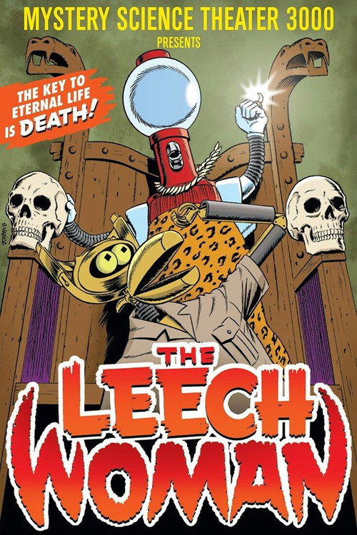 Mystery Science Theater 3000: The Leech Woman poster