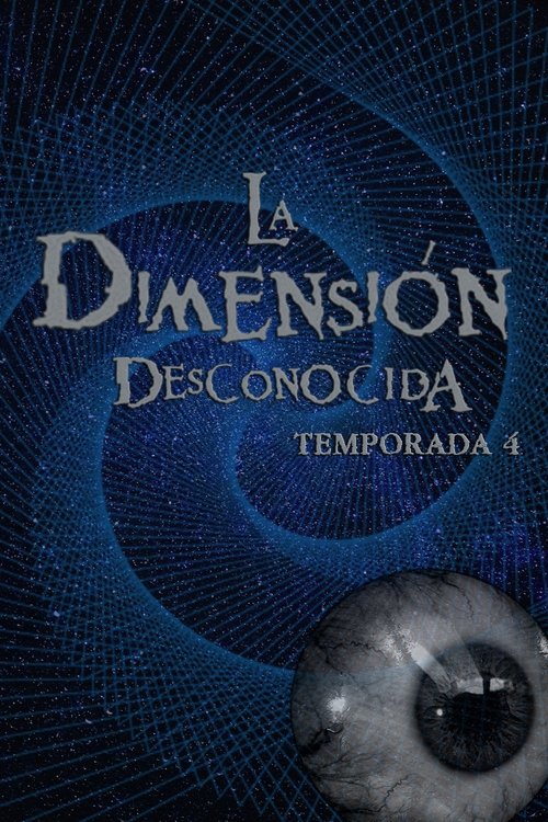 Póster de la temporada 4 de la serie La dimensión desconocida