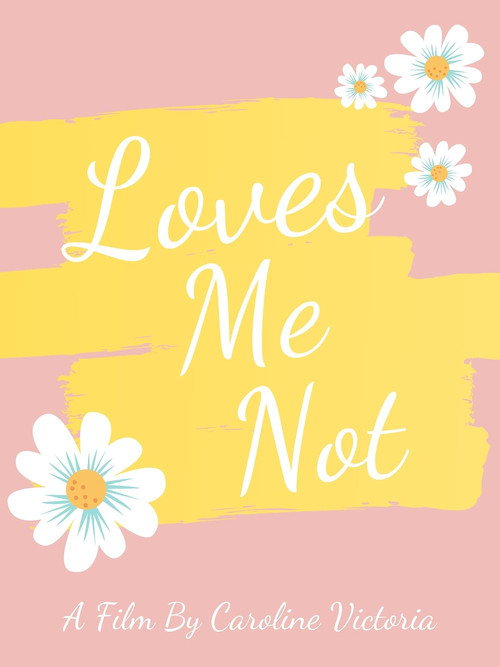 Loves Me Not