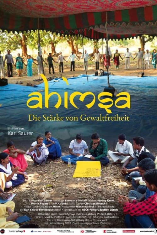 Ahimsa - Die Stärke von Gewaltfreiheit (2012)
