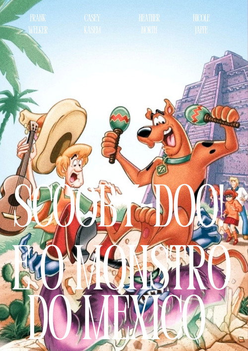 Scooby-Doo! Und das Monster von Mexiko
