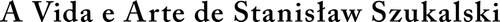 A Vida e Arte de Stanisław Szukalski - Logo 3