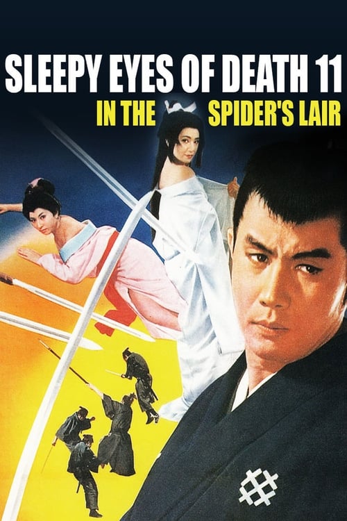 Sleepy Eyes of Death 11: In the Spider's Lair Movie Poster Image