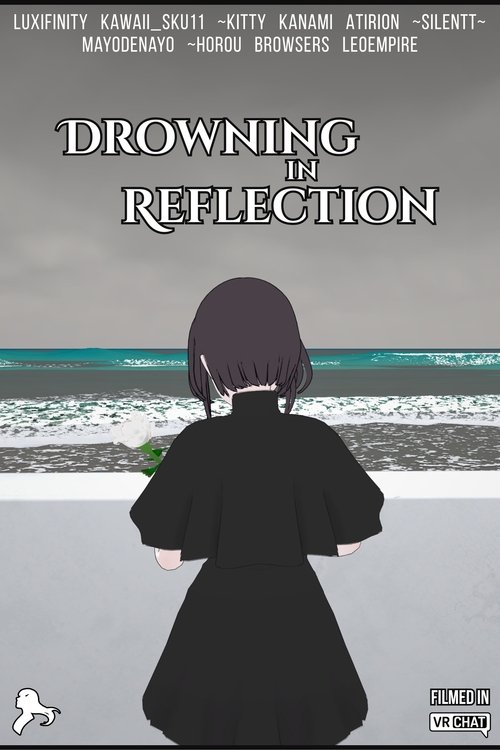 Drowning in Reflection poster