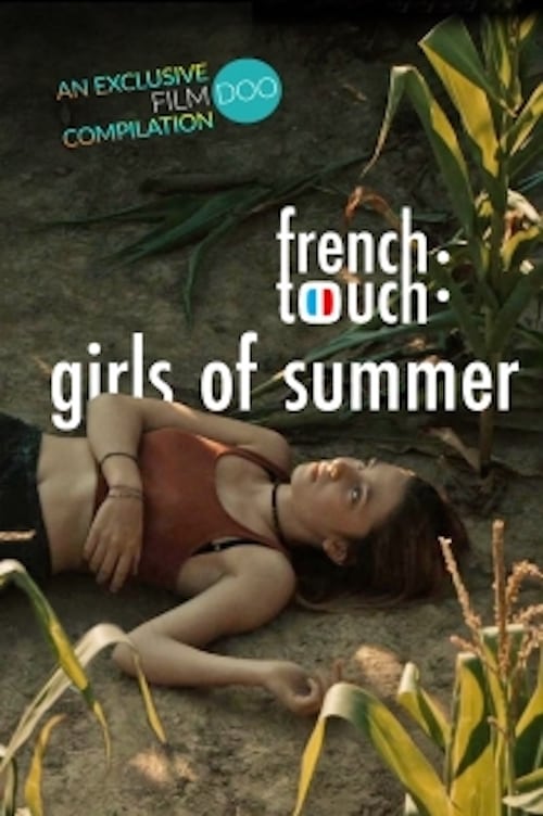French Touch: Girls of Summer 2019