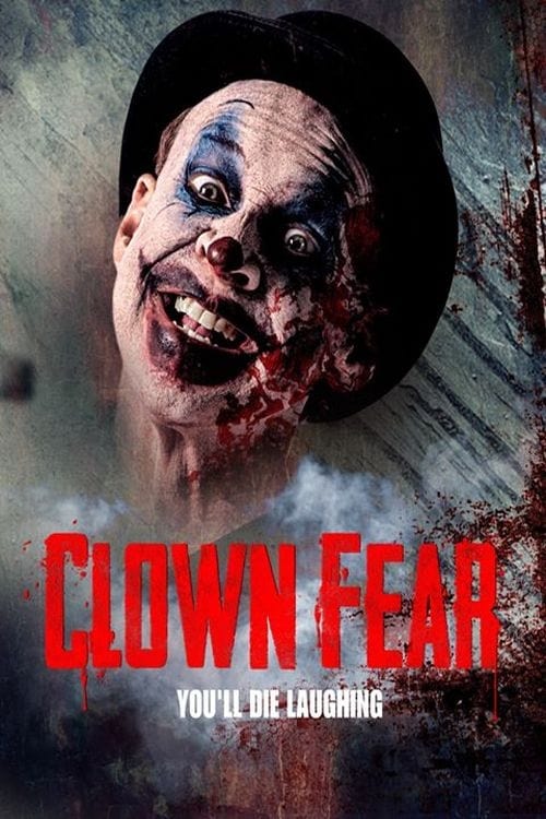 Where to stream Clown Fear