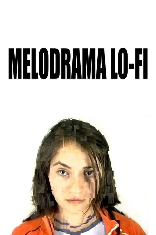 Melodrama lo-fi 2009