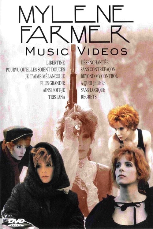 Mylene Farmer - Music Videos 2001