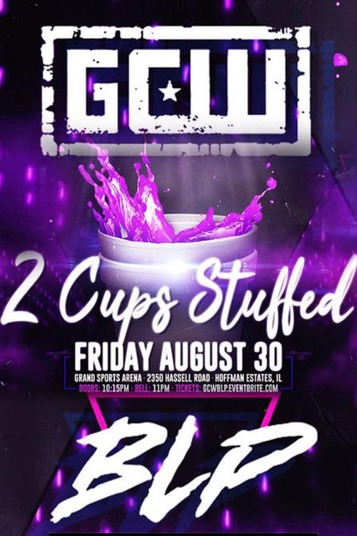 GCW Two Cups Stuffed