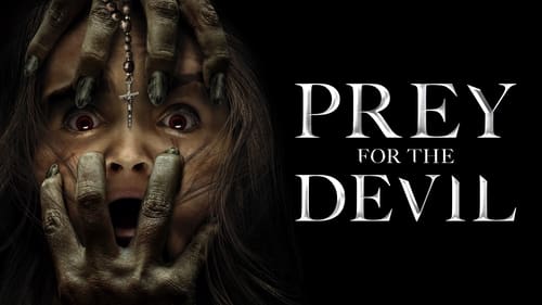 Prey for the Devil - It wants in. - Azwaad Movie Database