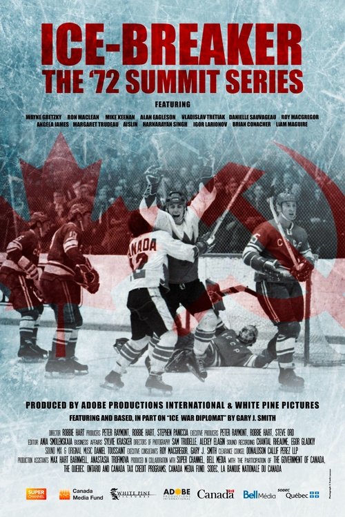 Ice-Breaker: The '72 Summit Series (2022) poster