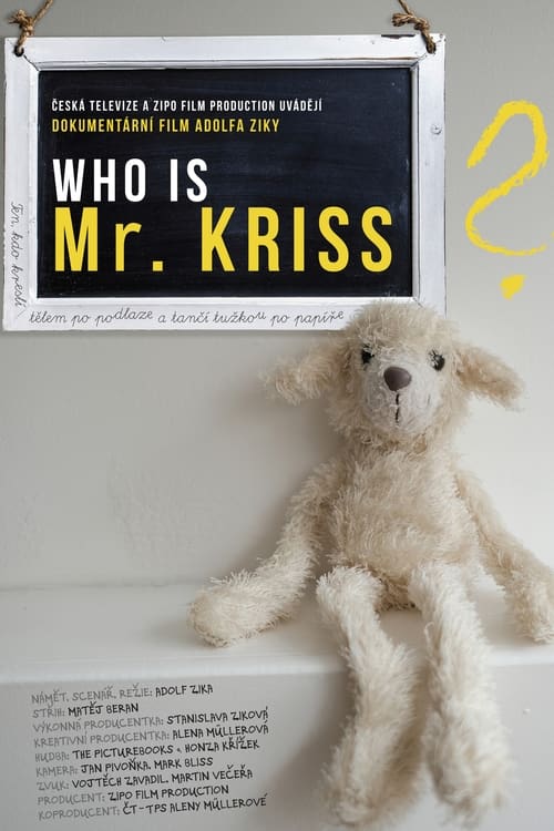 Poster Who is Mr. Kriss? 2021