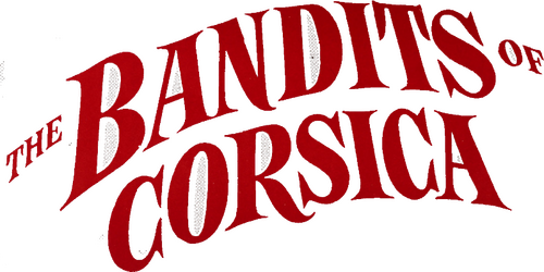 The Bandits of Corsica