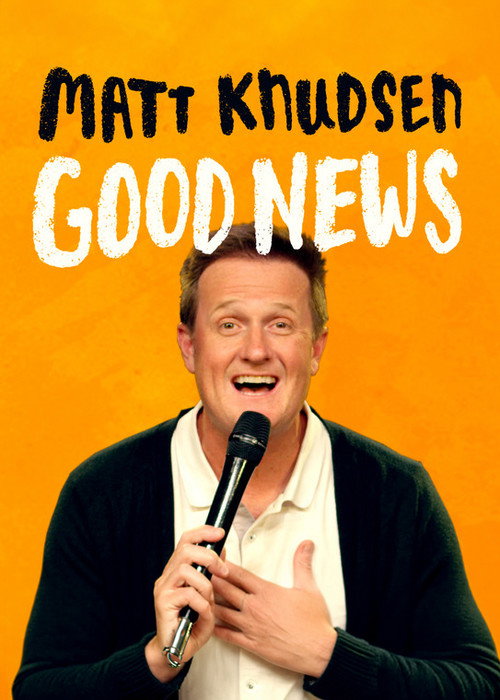 Matt Knudsen: Good News