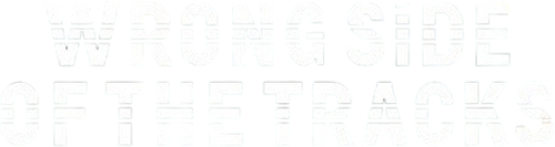 Wrong Side of the Tracks Logo