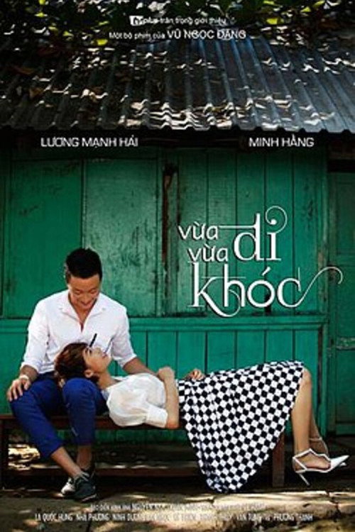 Vừa đi vừa khóc