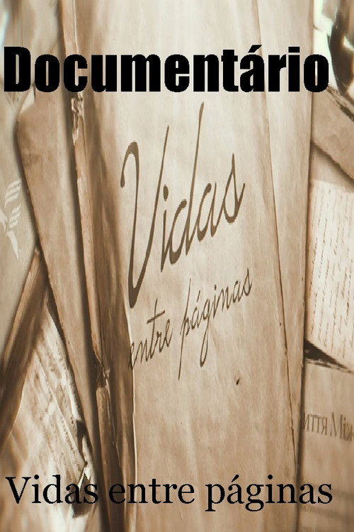 Documentário Vidas entre Páginas