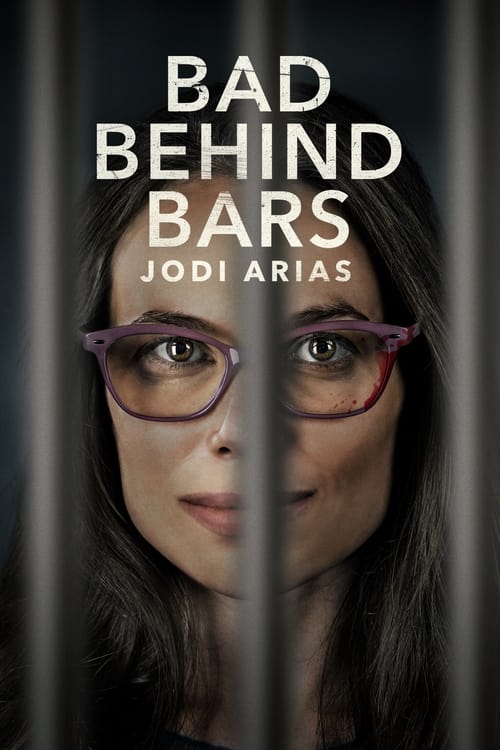 |EN| Bad Behind Bars: Jodi Arias