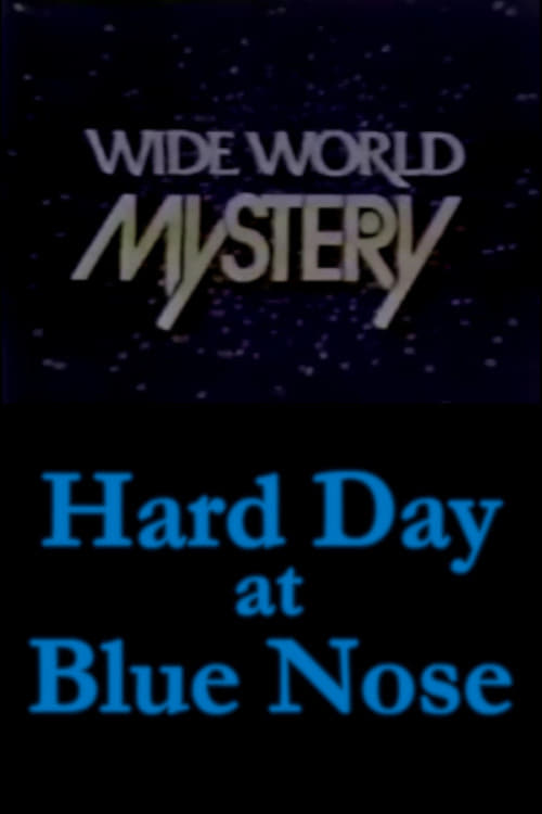 Poster Hard Day at Blue Nose 1974