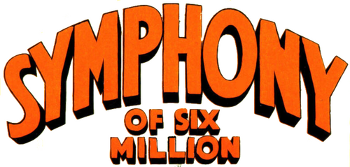 Symphony of Six Million