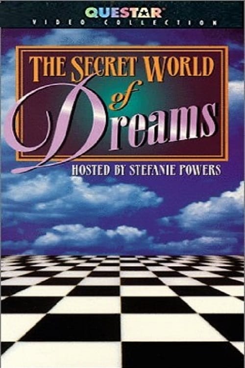 The Secret World of Dreams