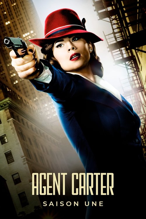 Marvel - Agent Carter Saison 1 - 2015 Marvel - Agent Carter Saison 1 - 2015
