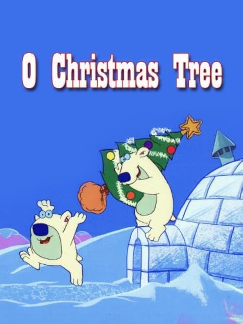 O' Christmas Tree Movie Poster Image