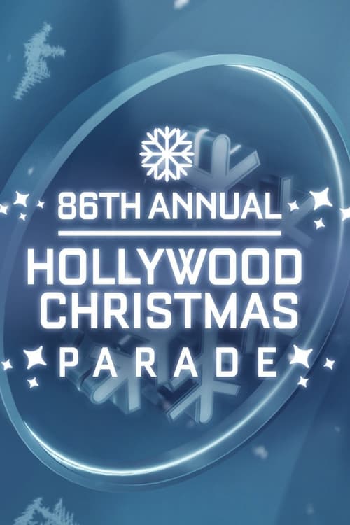 The 86th Annual Hollywood Christmas Parade (2017)