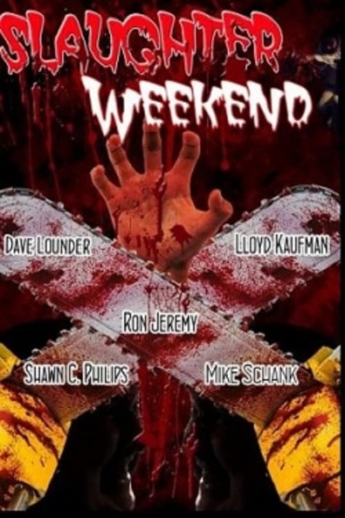 Slaughter Weekend poster