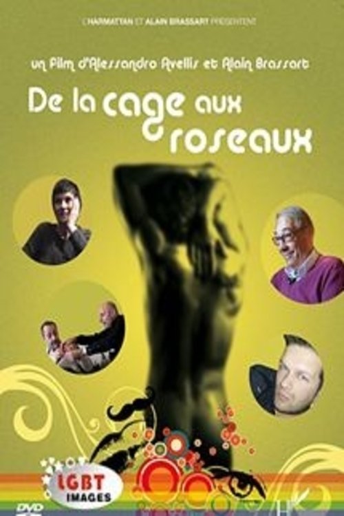 De la cage aux roseaux 2010