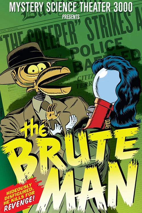 Mystery Science Theater 3000: The Brute Man poster