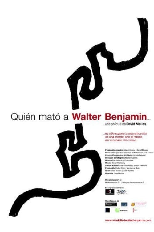 Who Killed Walter Benjamin…