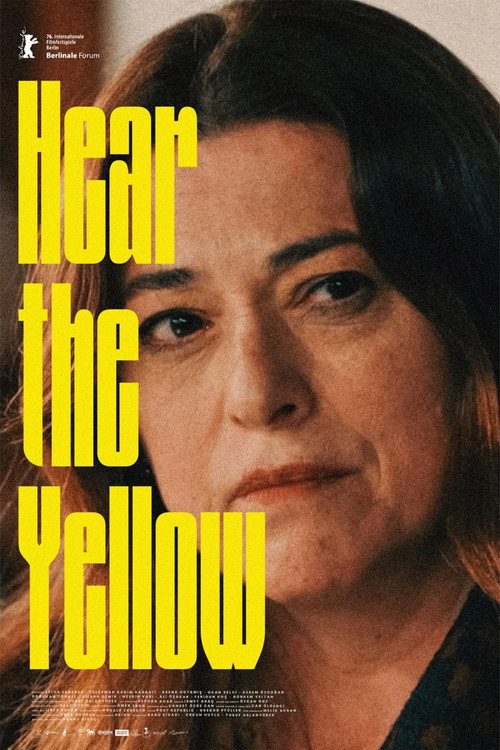 Hear the Yellow poster